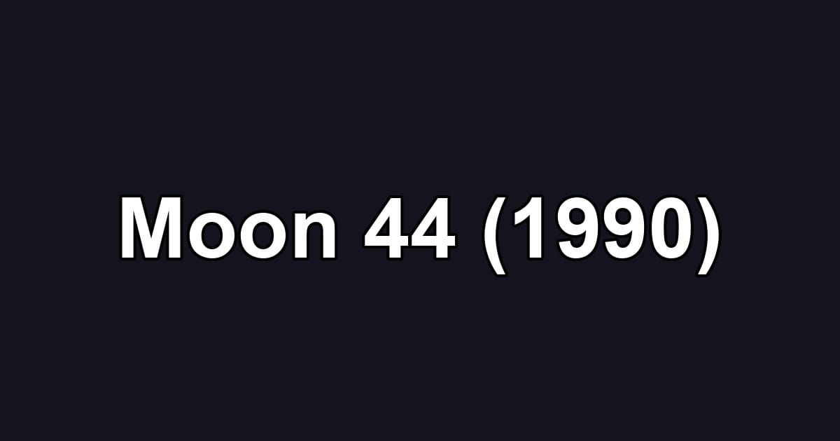 Moon 44 (1990)