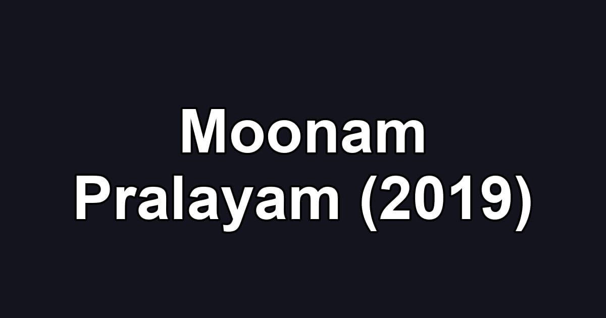 Moonam Pralayam (2019)