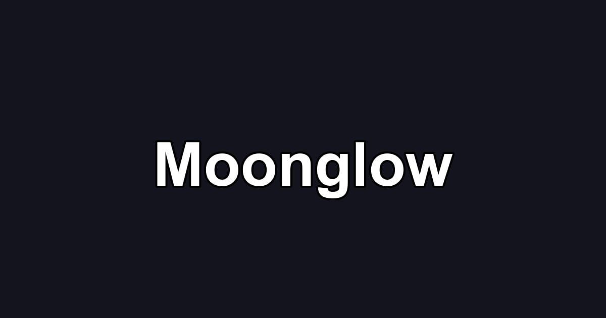 Moonglow