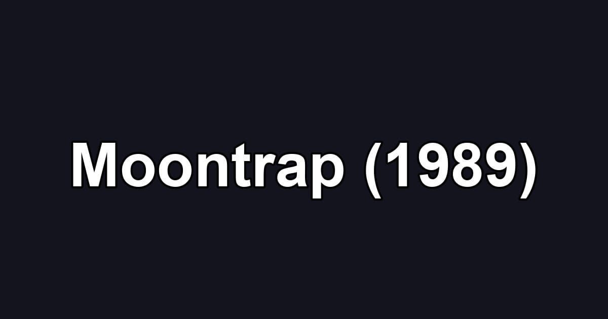 Moontrap (1989)