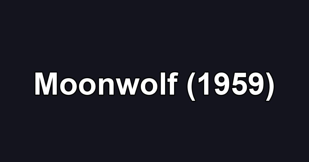 Moonwolf (1959)
