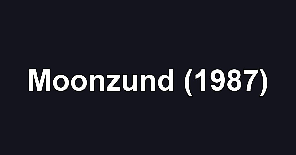 Moonzund (1987)