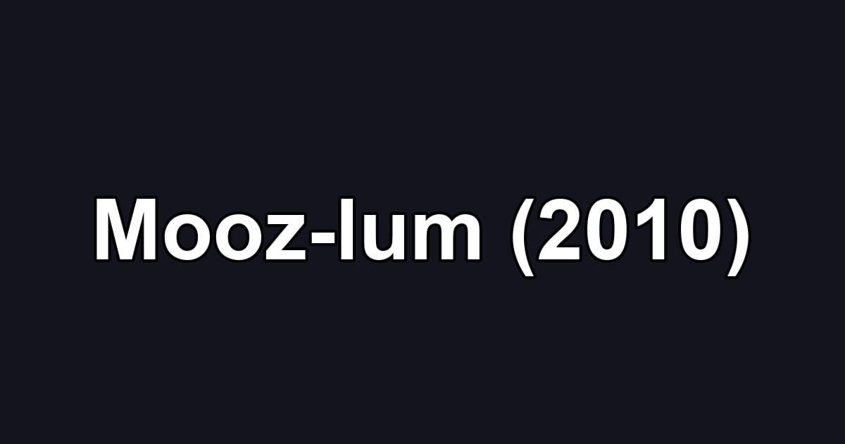 Mooz-lum (2010)