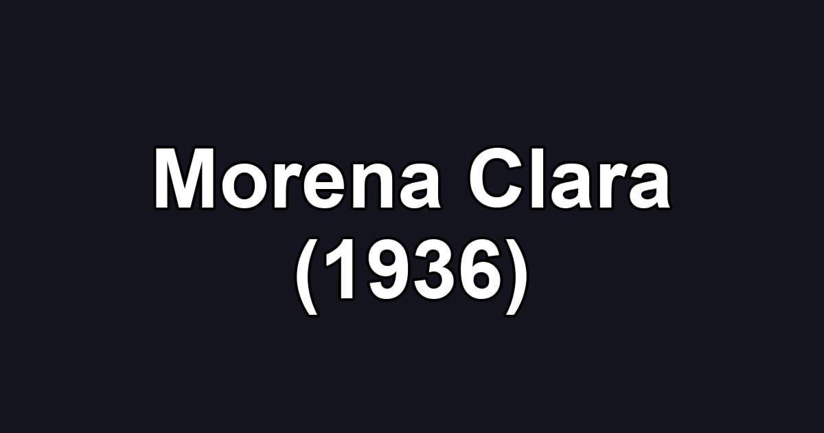 Morena Clara (1936)