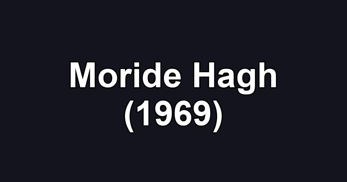 Moride Hagh (1969)