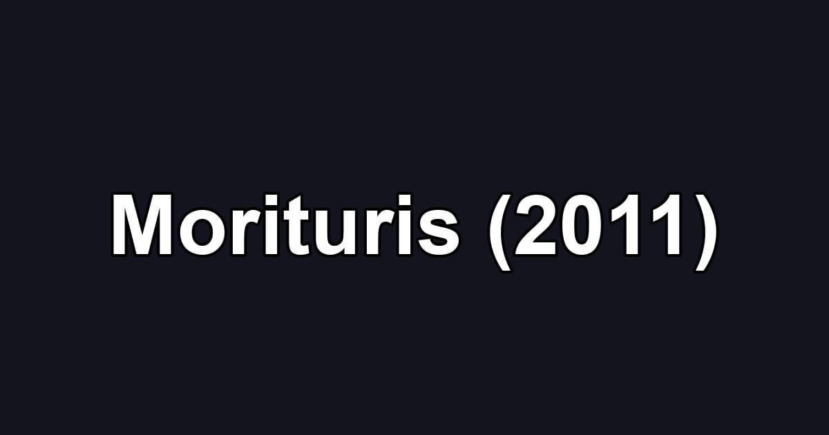 Morituris (2011)