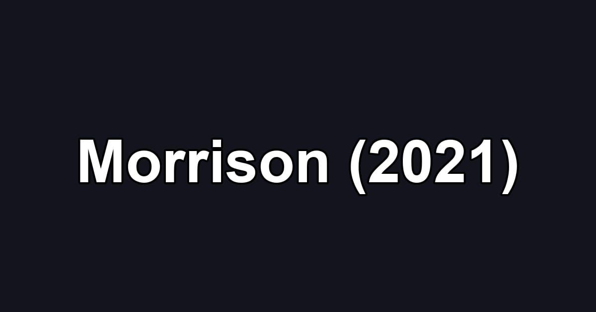 Morrison (2021)