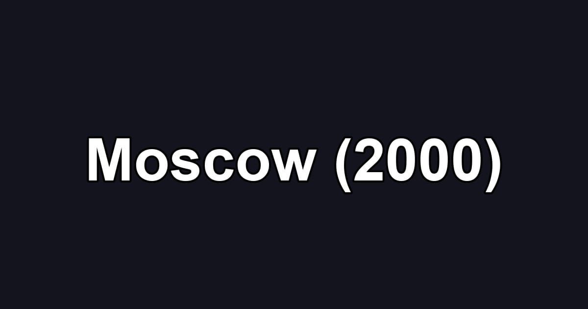 Moscow (2000)