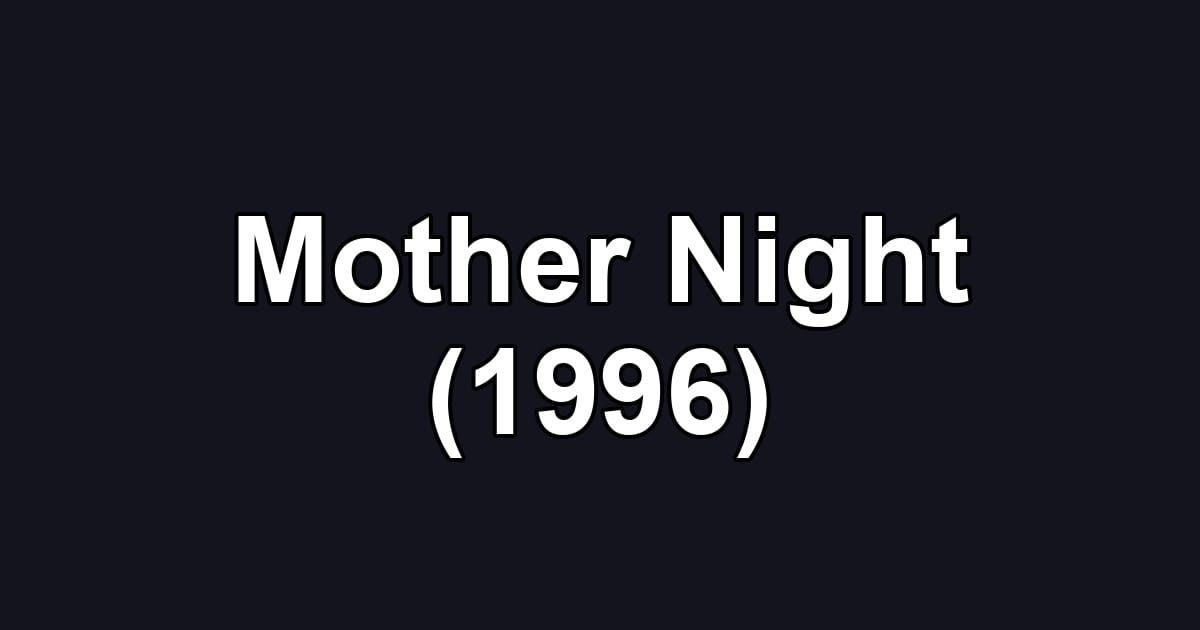 Mother Night (1996)