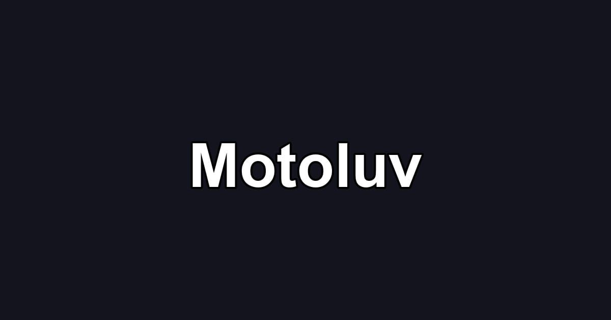 Motoluv