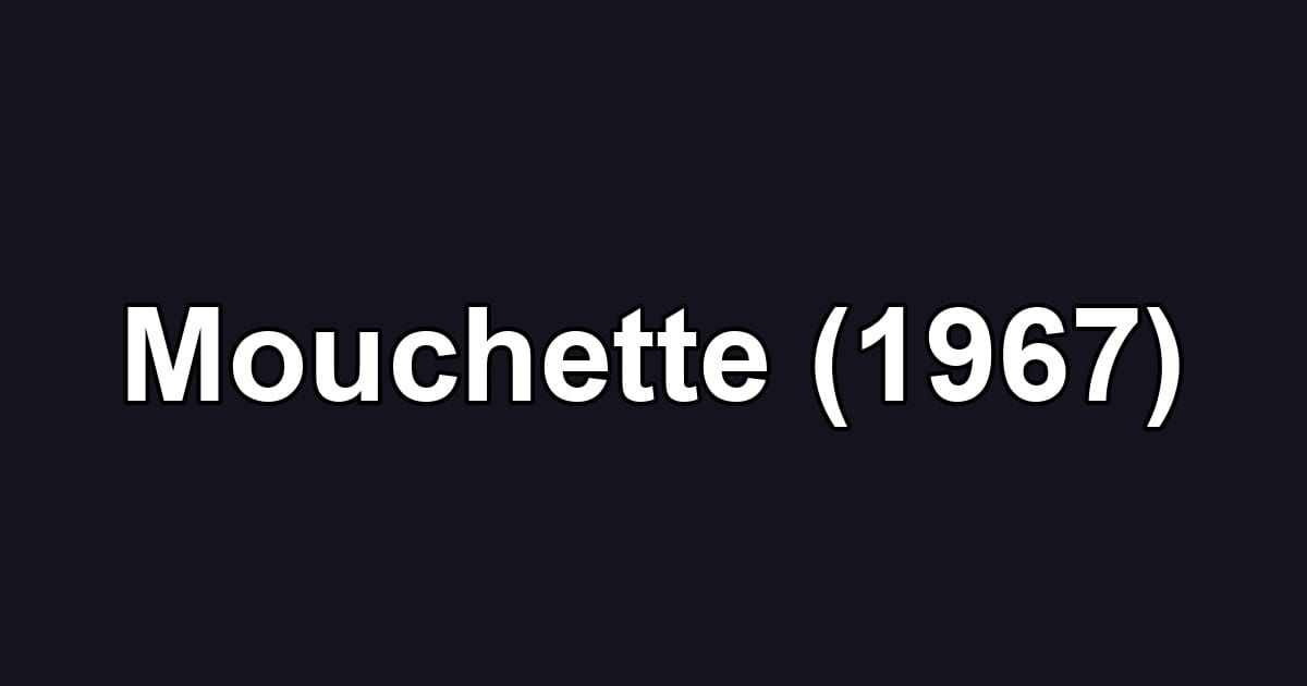 Mouchette (1967)