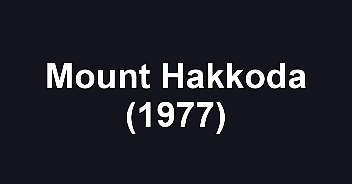 Mount Hakkoda (1977)