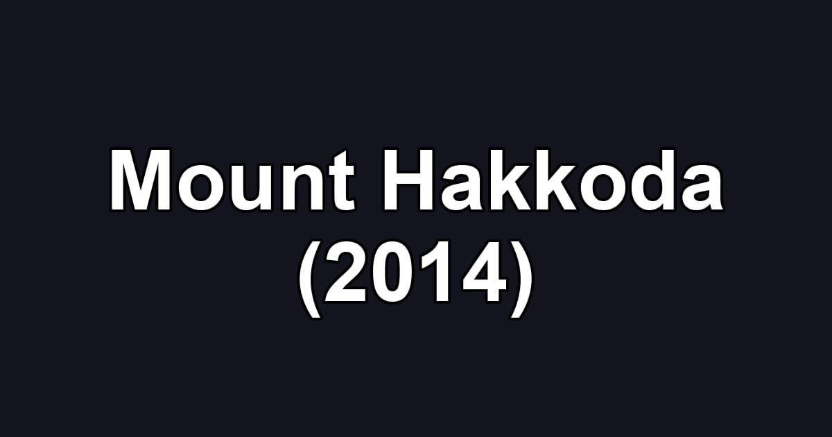 Mount Hakkoda (2014)