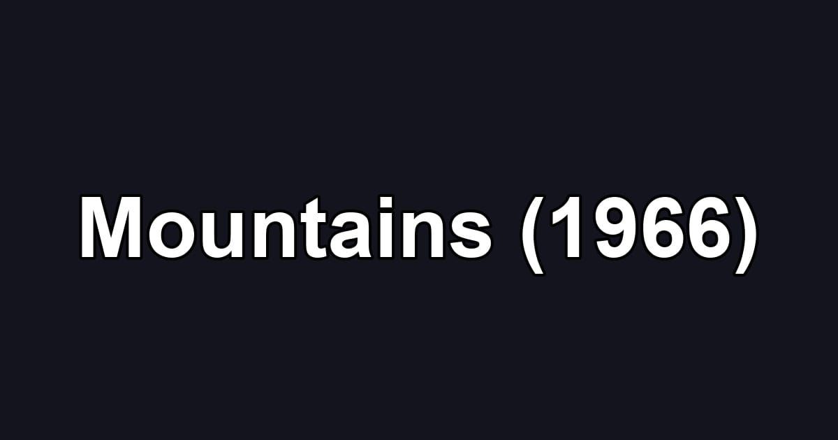 Mountains (1966)