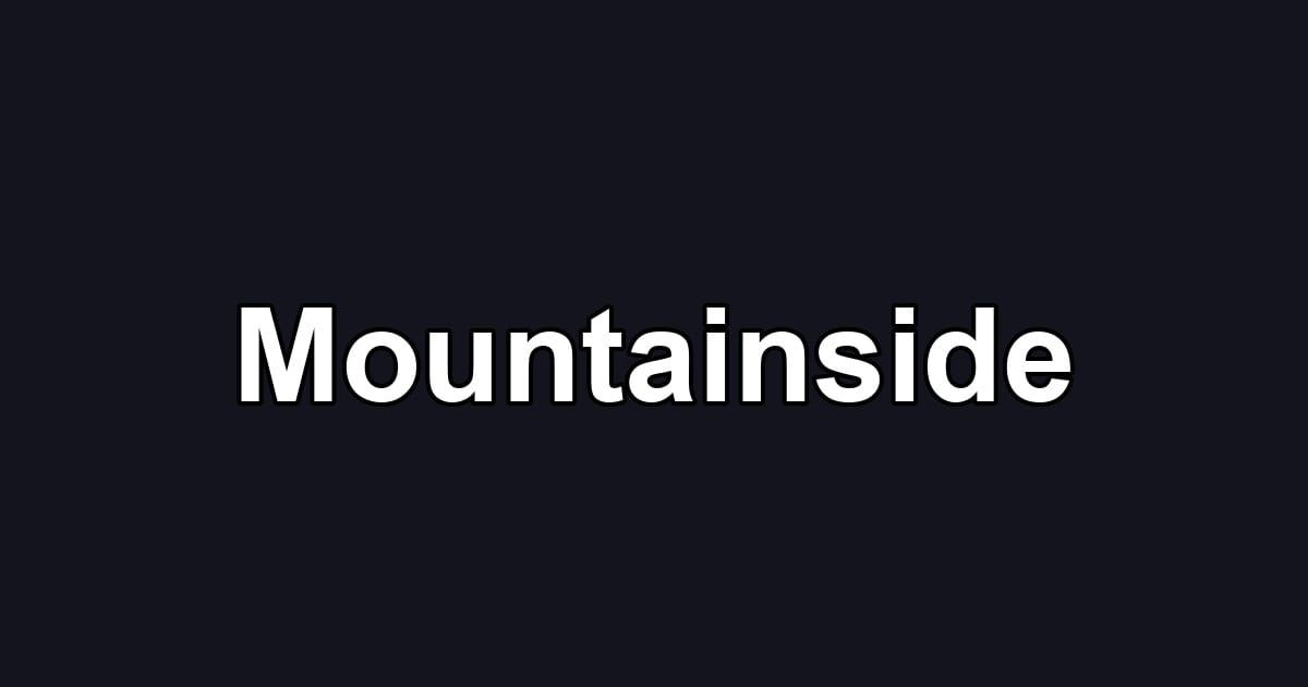 Mountainside