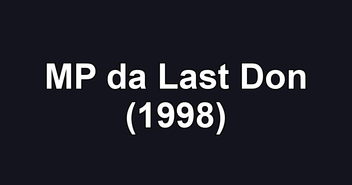 MP da Last Don (1998)