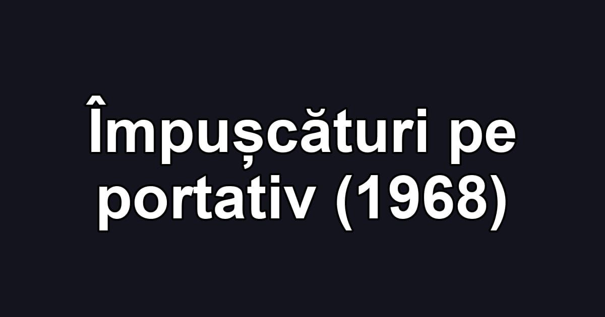 Împușcături pe portativ (1968)
