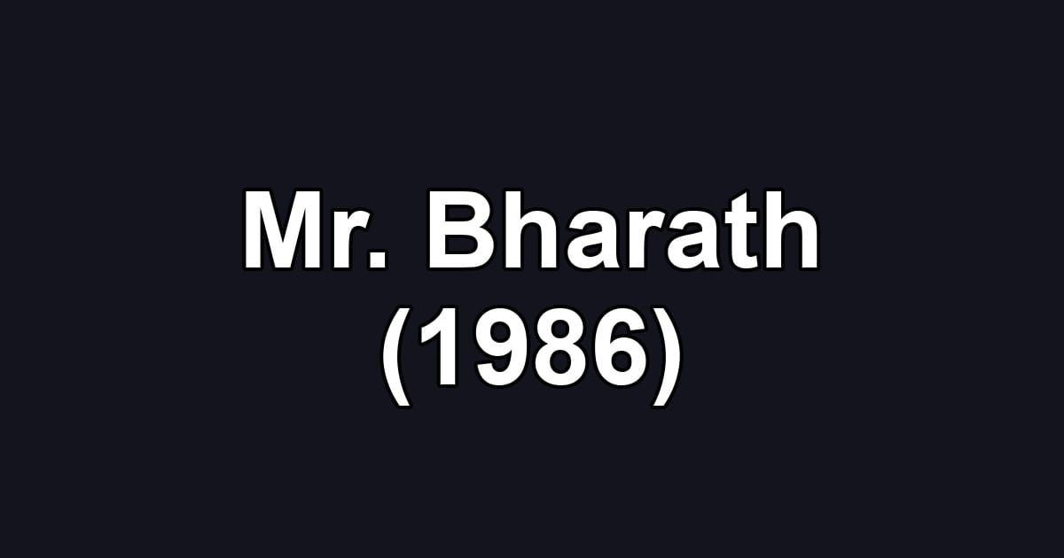 Mr. Bharath (1986)