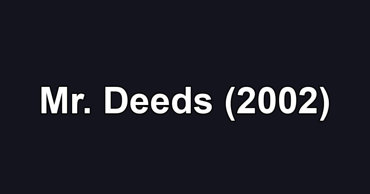 Mr. Deeds (2002)