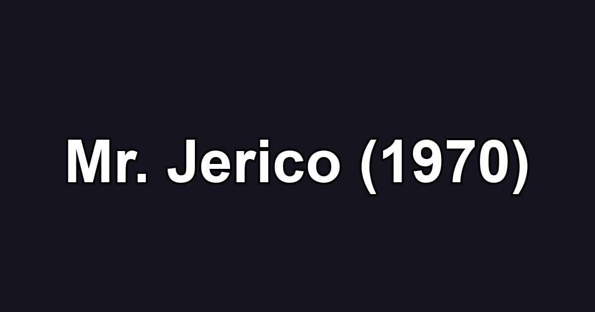 Mr. Jerico (1970)