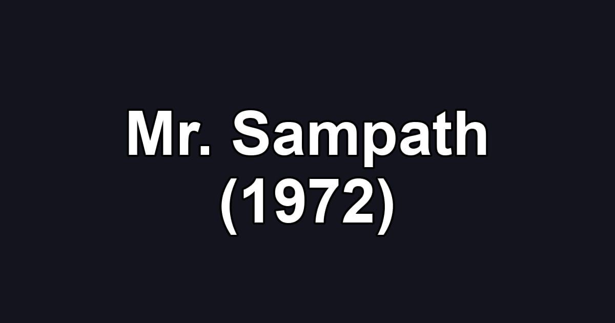 Mr. Sampath (1972)