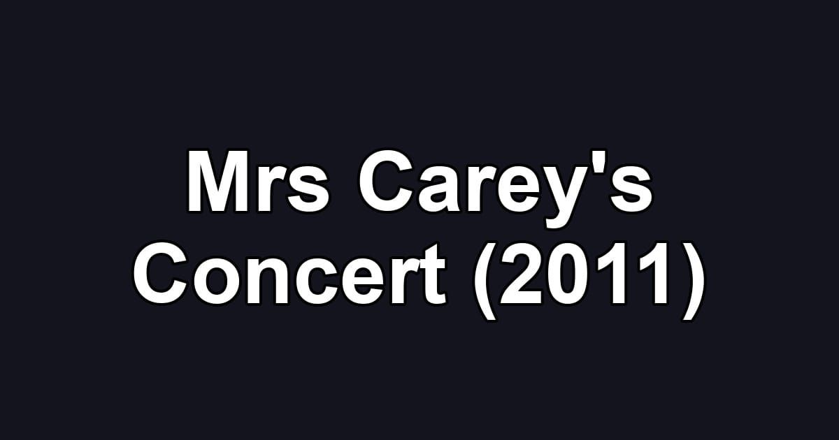 Mrs Carey's Concert (2011)