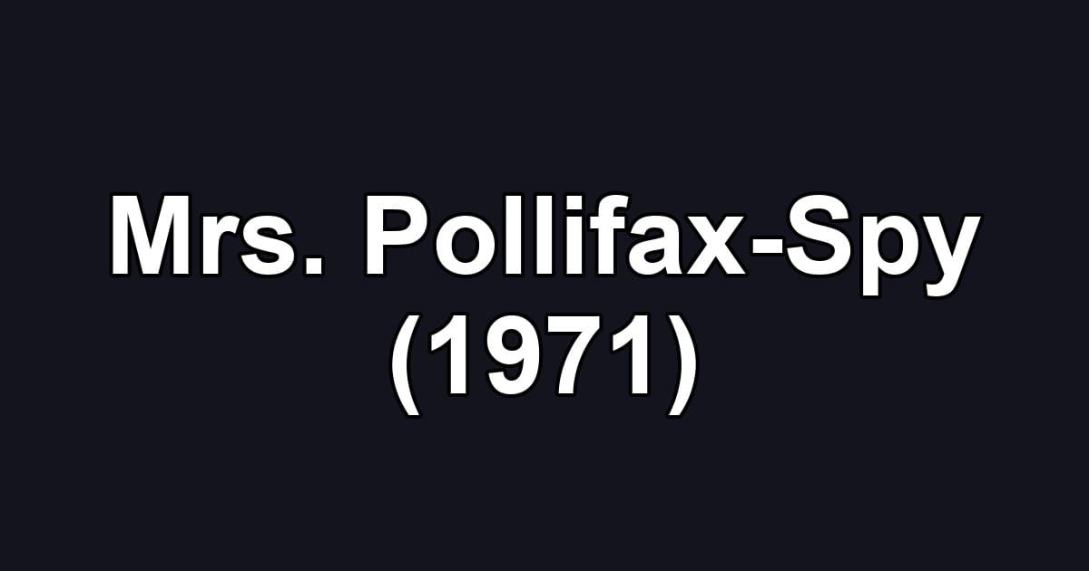 Mrs. Pollifax-Spy (1971)