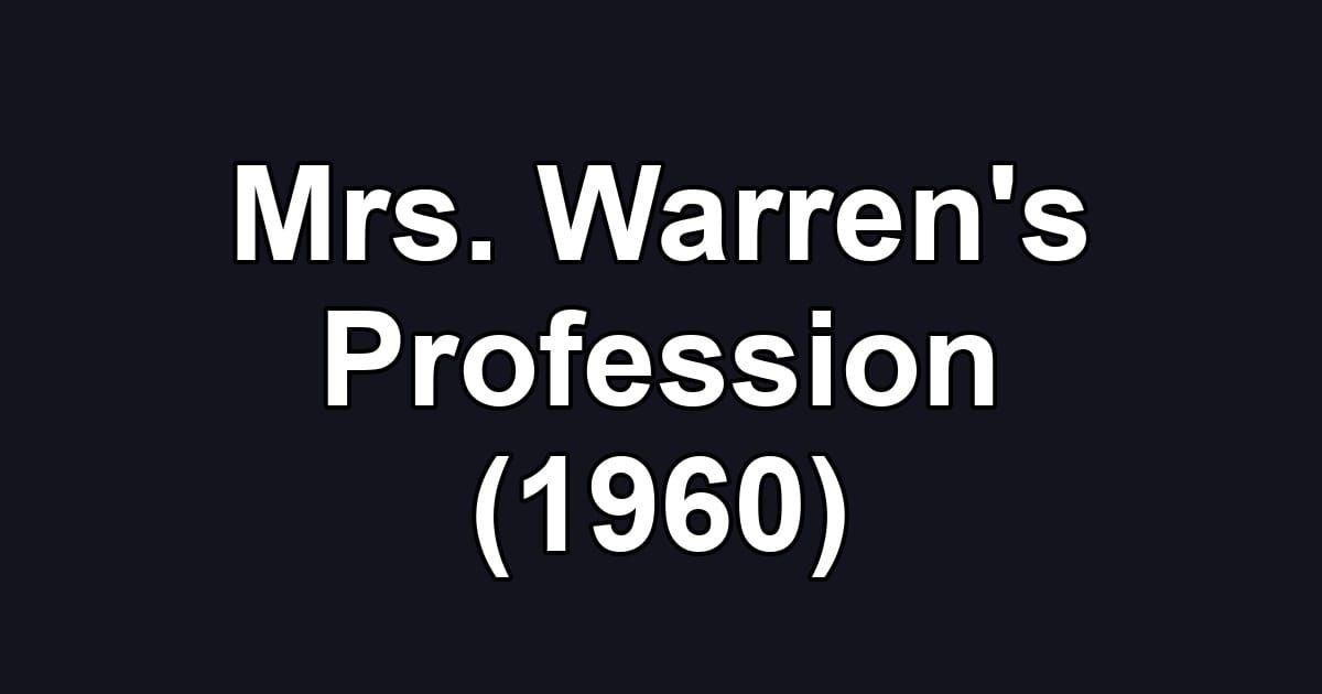Mrs. Warren's Profession (1960)