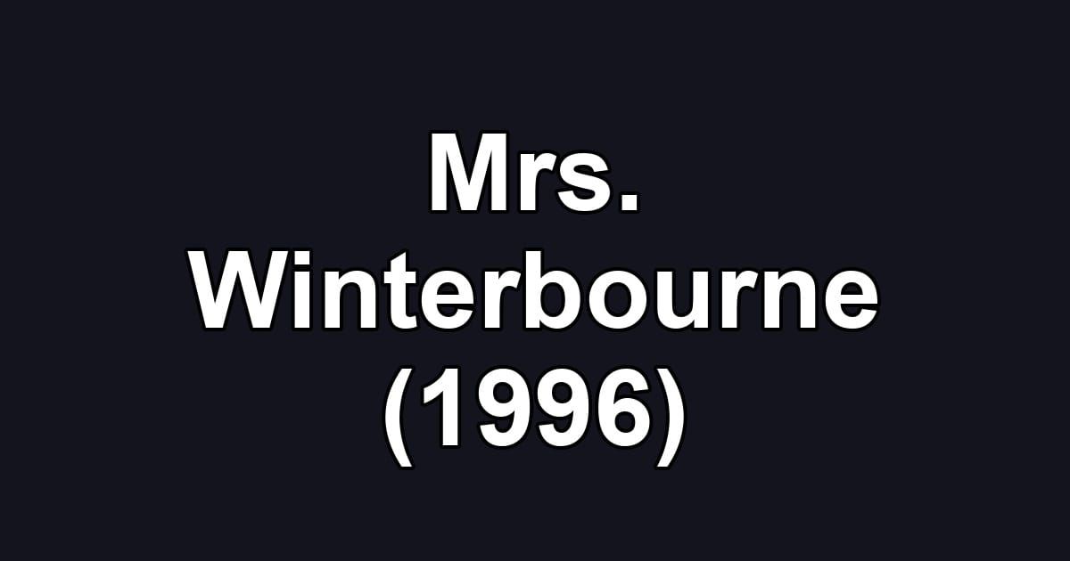 Mrs. Winterbourne (1996)