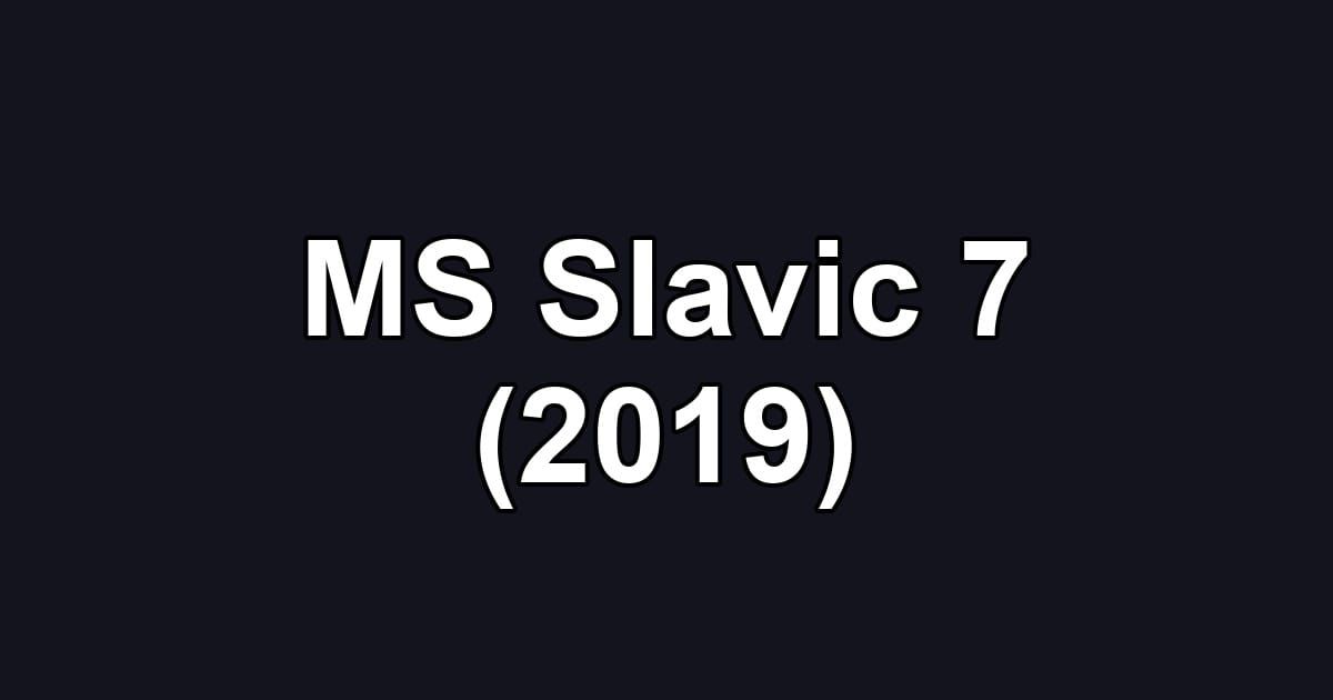 MS Slavic 7 (2019)