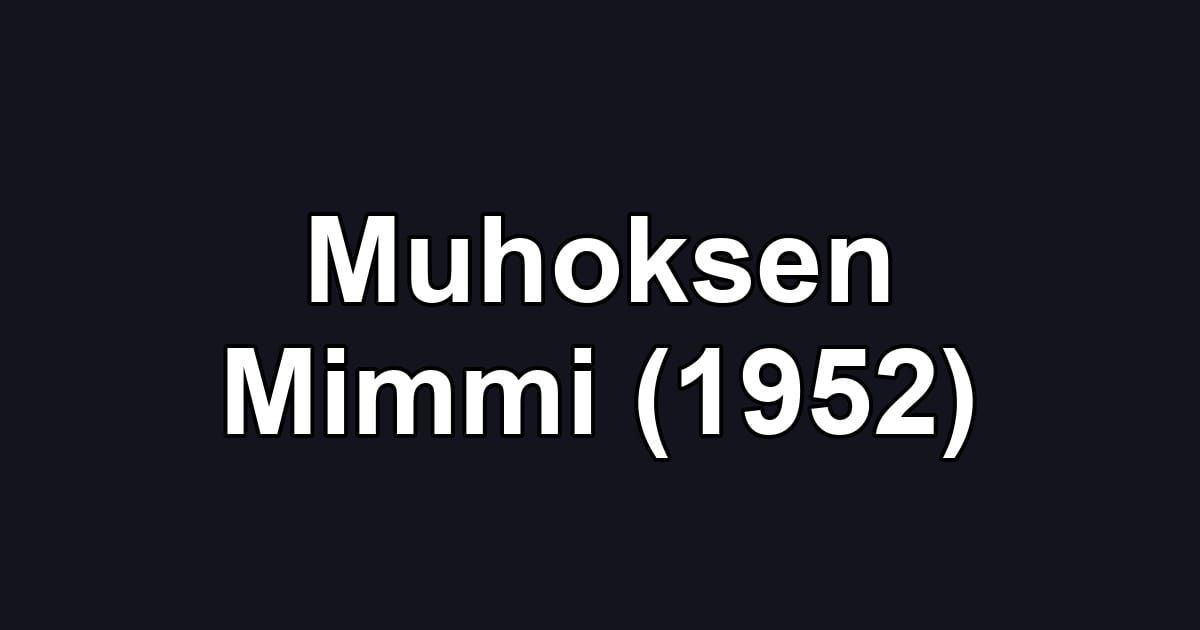 Muhoksen Mimmi (1952)