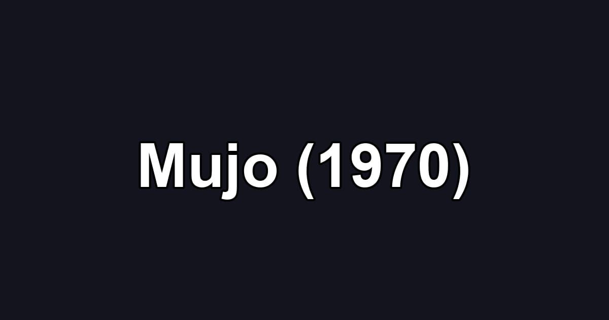 Mujo (1970)