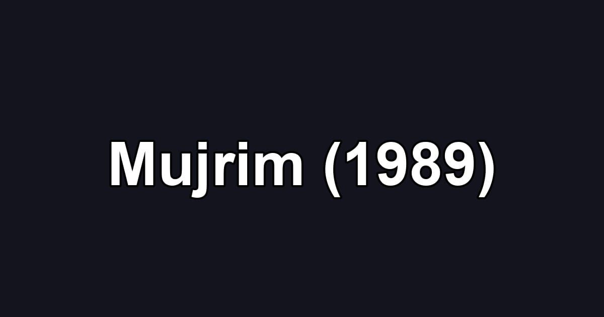Mujrim (1989)