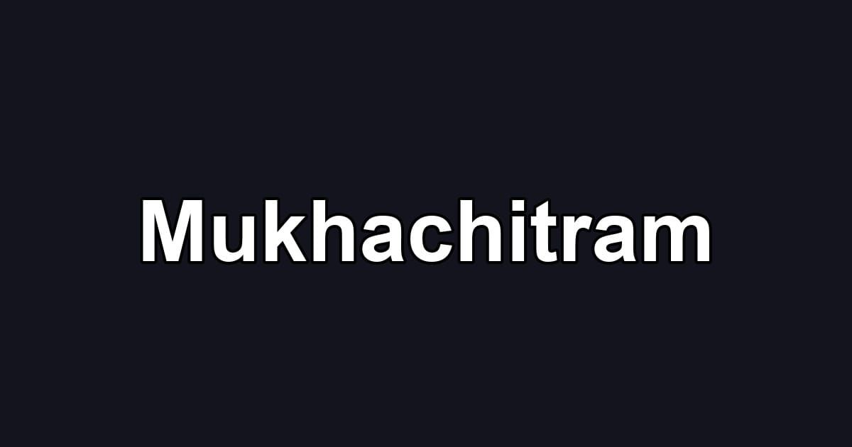 Mukhachitram