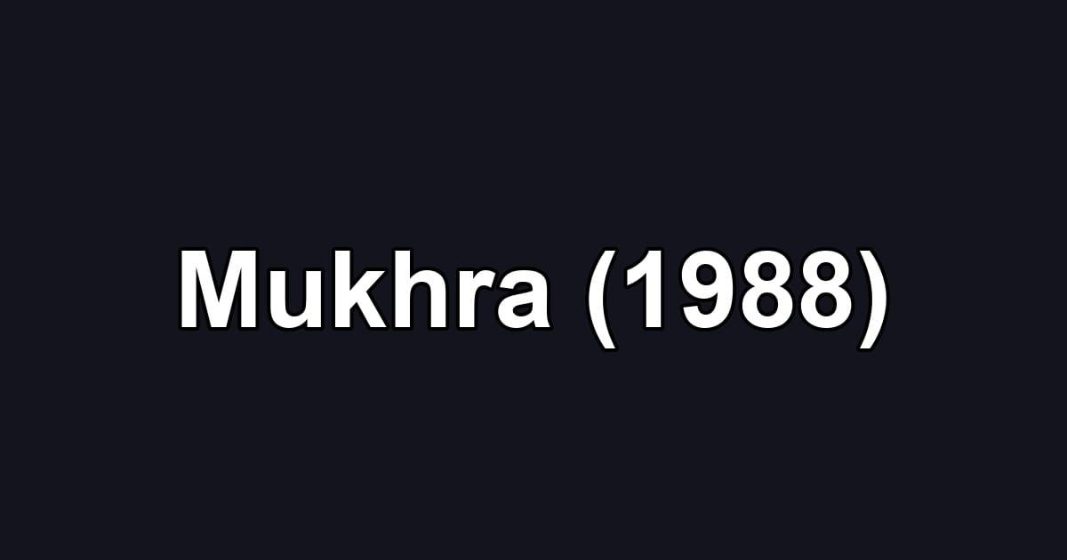 Mukhra (1988)