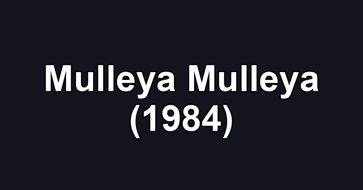 Mulleya Mulleya (1984)