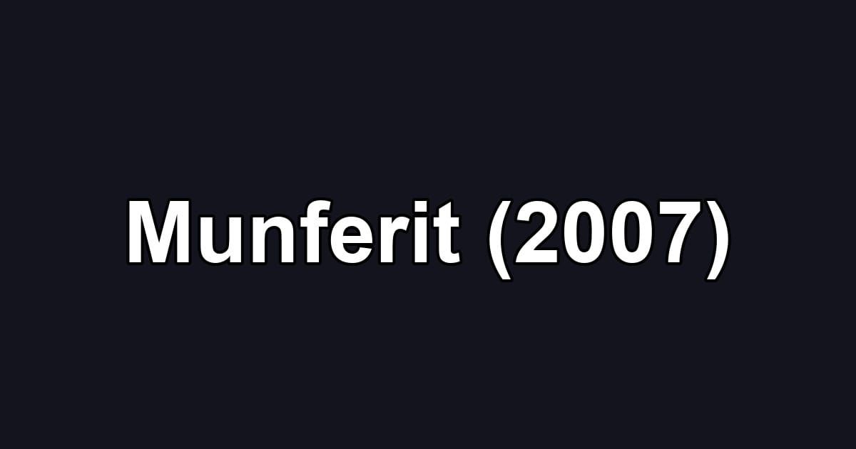Munferit (2007)