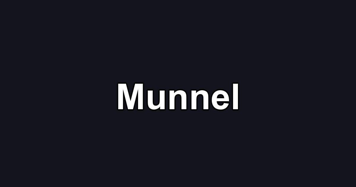 Munnel