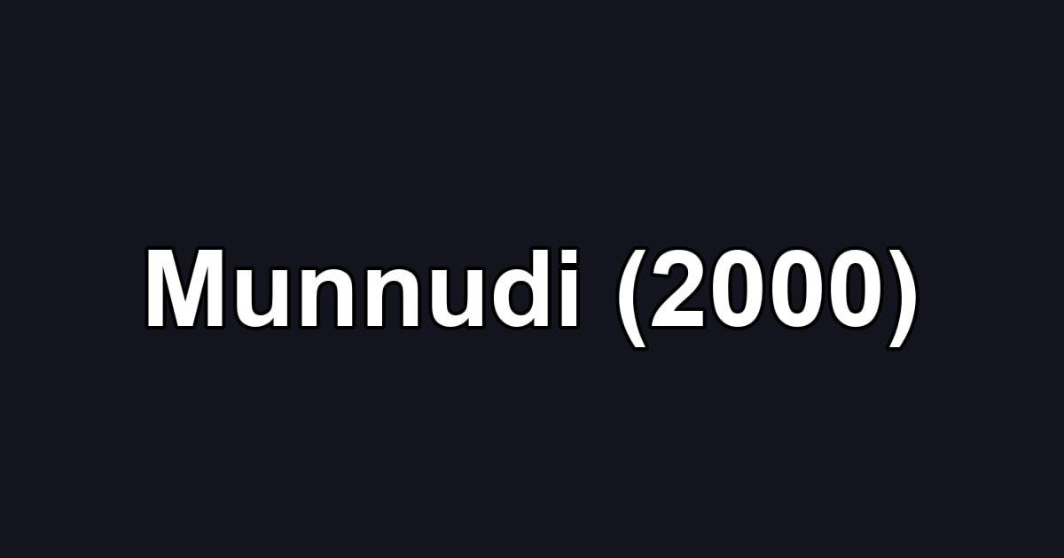 Munnudi (2000)