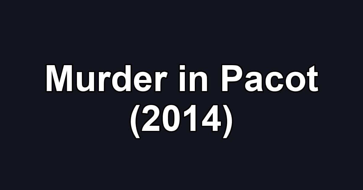 Murder in Pacot (2014)