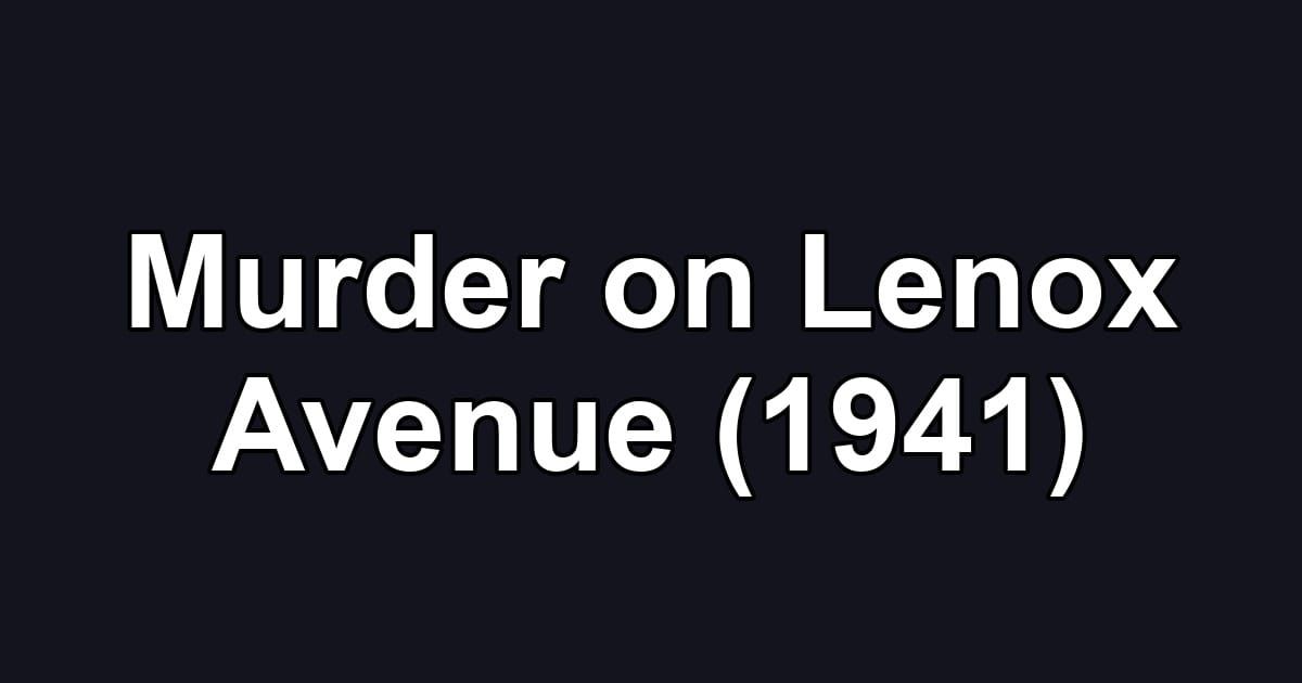 Murder on Lenox Avenue (1941)