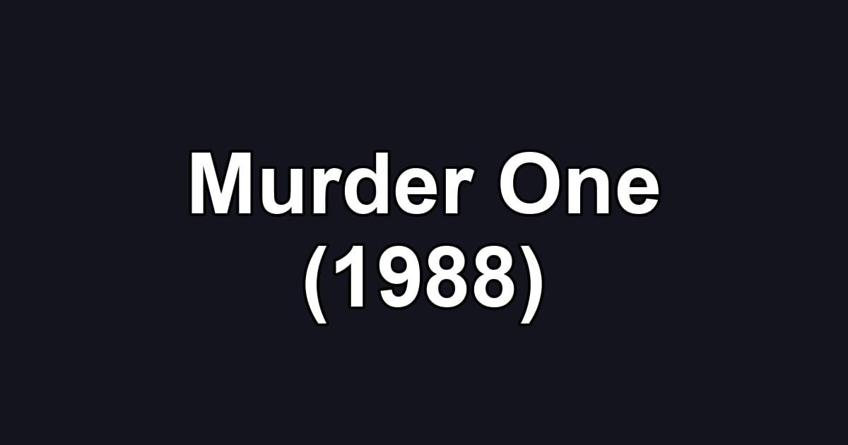 Murder One (1988)