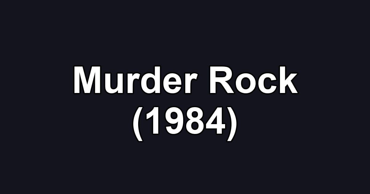Murder Rock (1984)