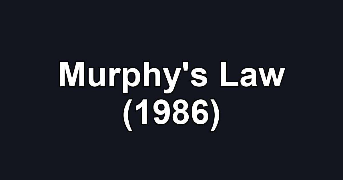 Murphy's Law (1986)