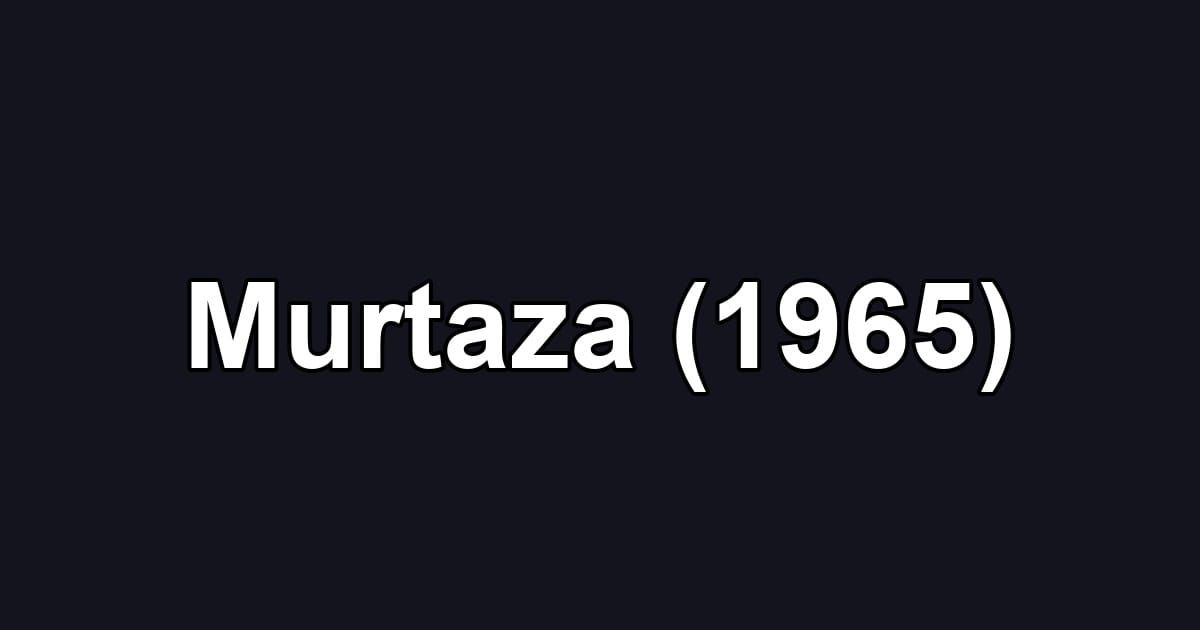 Murtaza (1965)