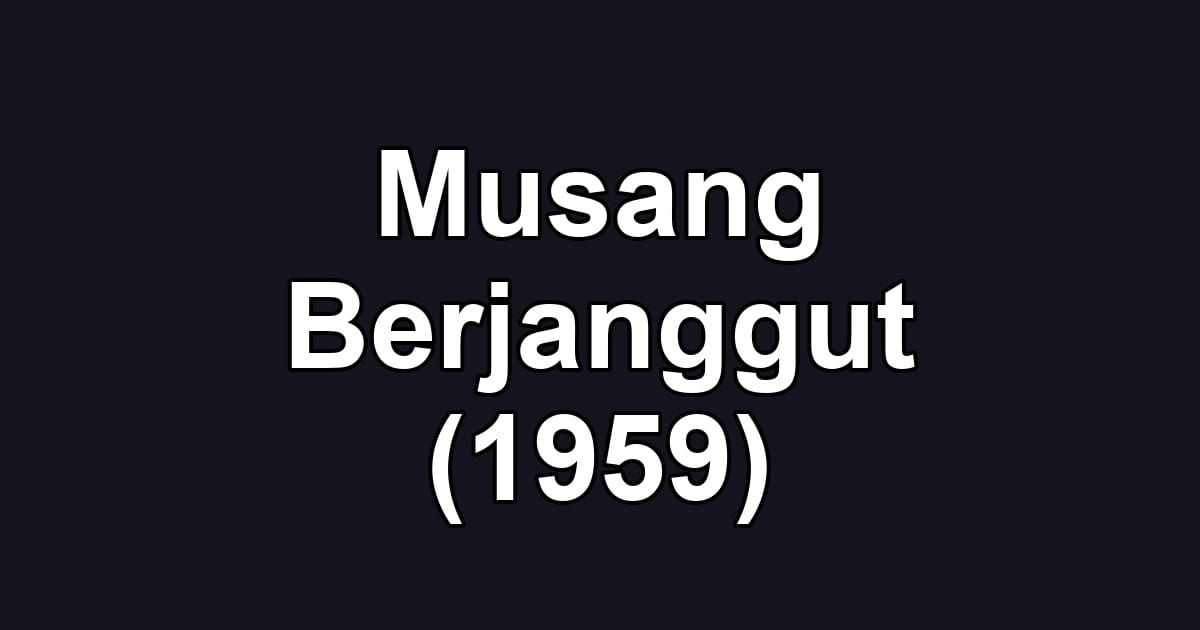 Musang Berjanggut (1959)