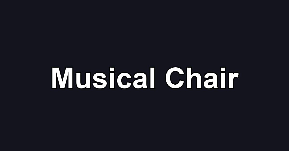 Musical Chair