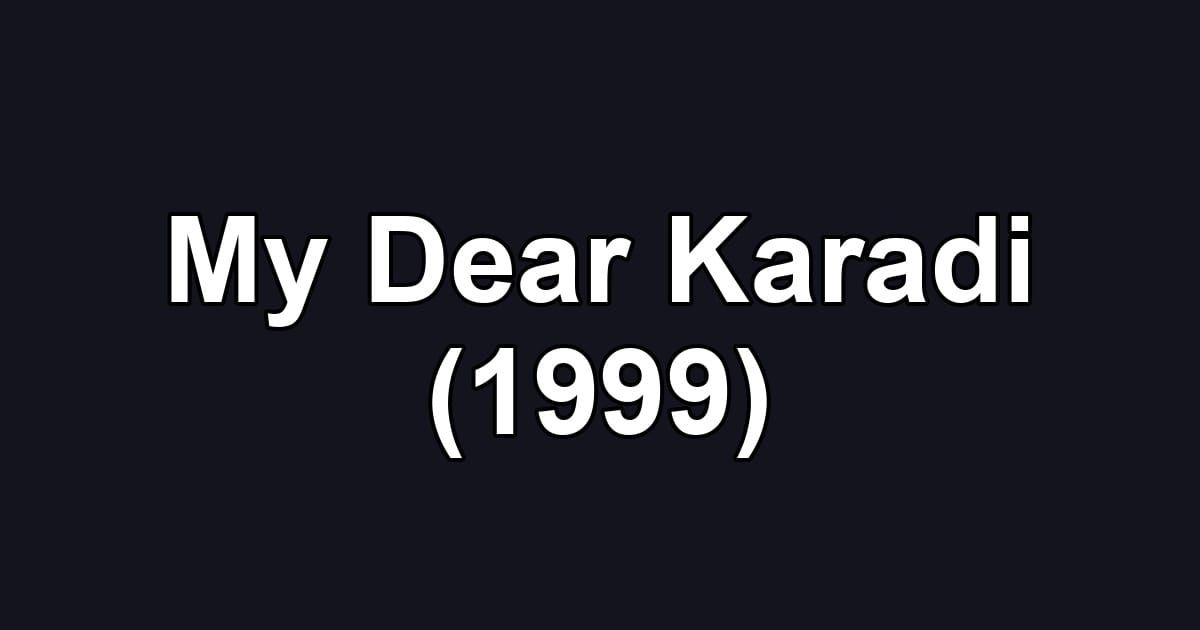 My Dear Karadi (1999)