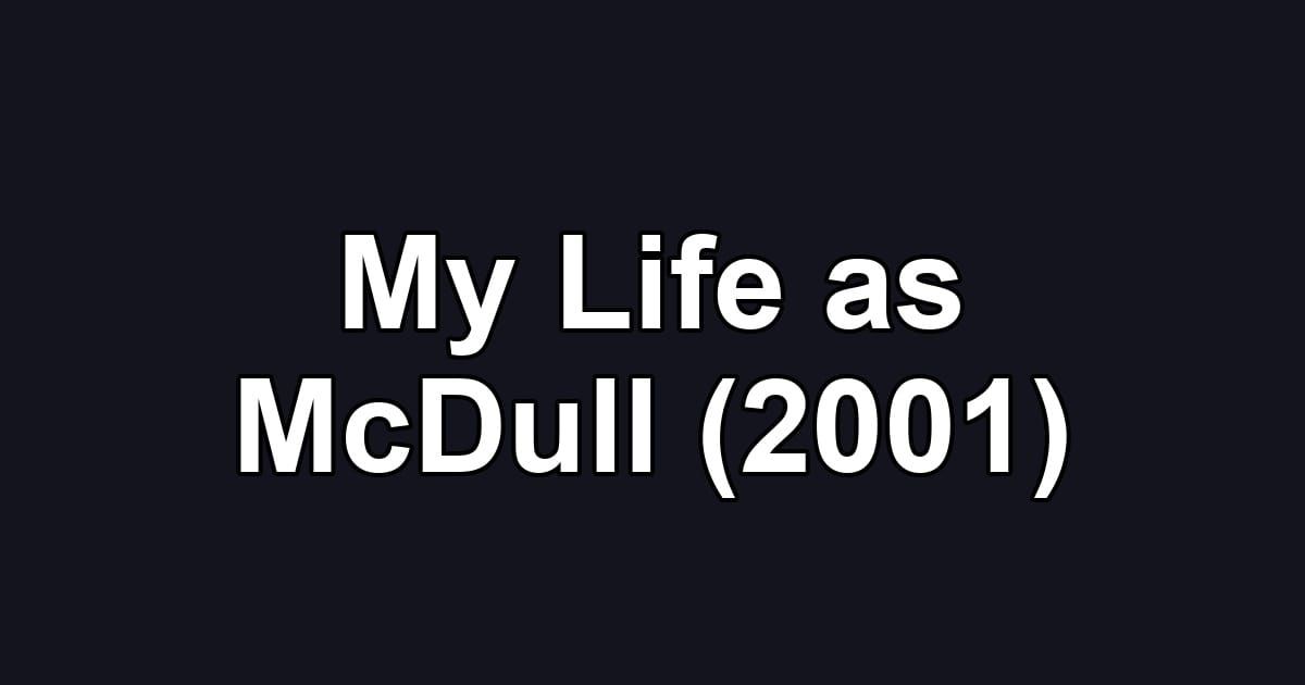 My Life as McDull (2001)