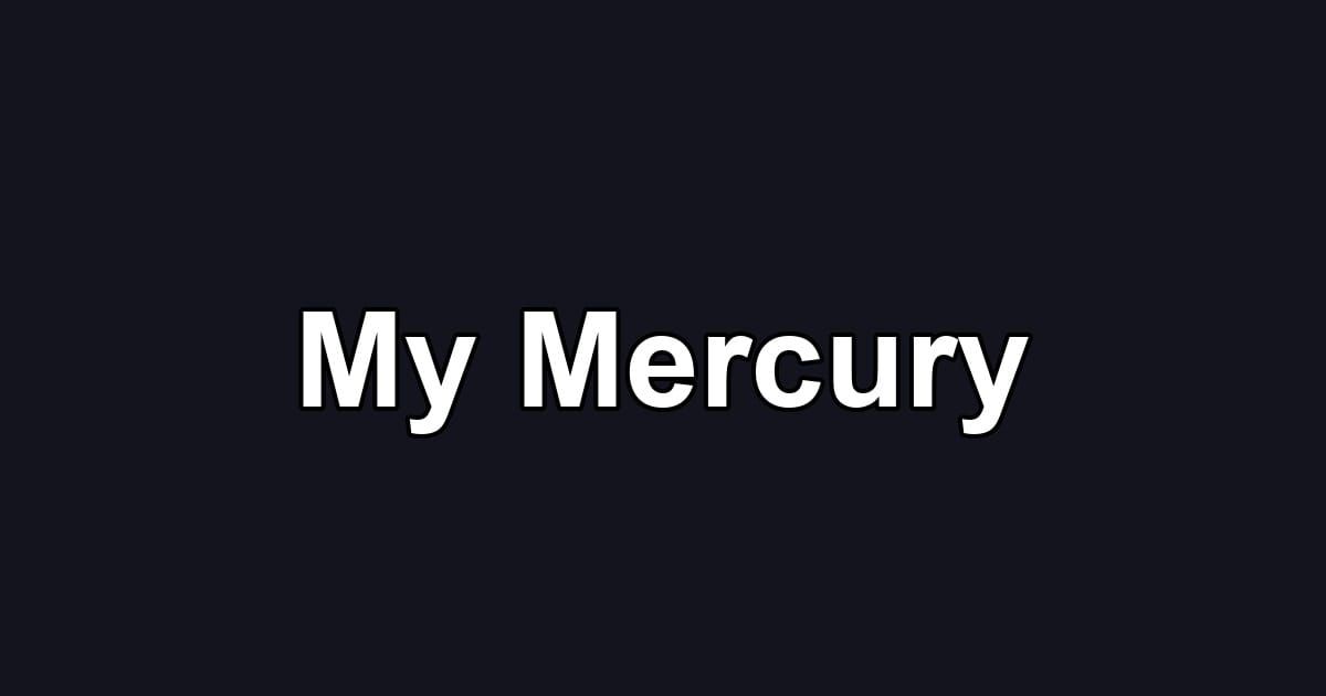 My Mercury